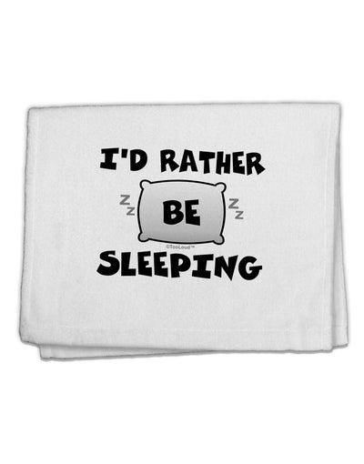 I'd Rather Be Sleeping 11&#x22;x18&#x22; Dish Fingertip Towel-Fingertip Towel-TooLoud-White-Davson Sales