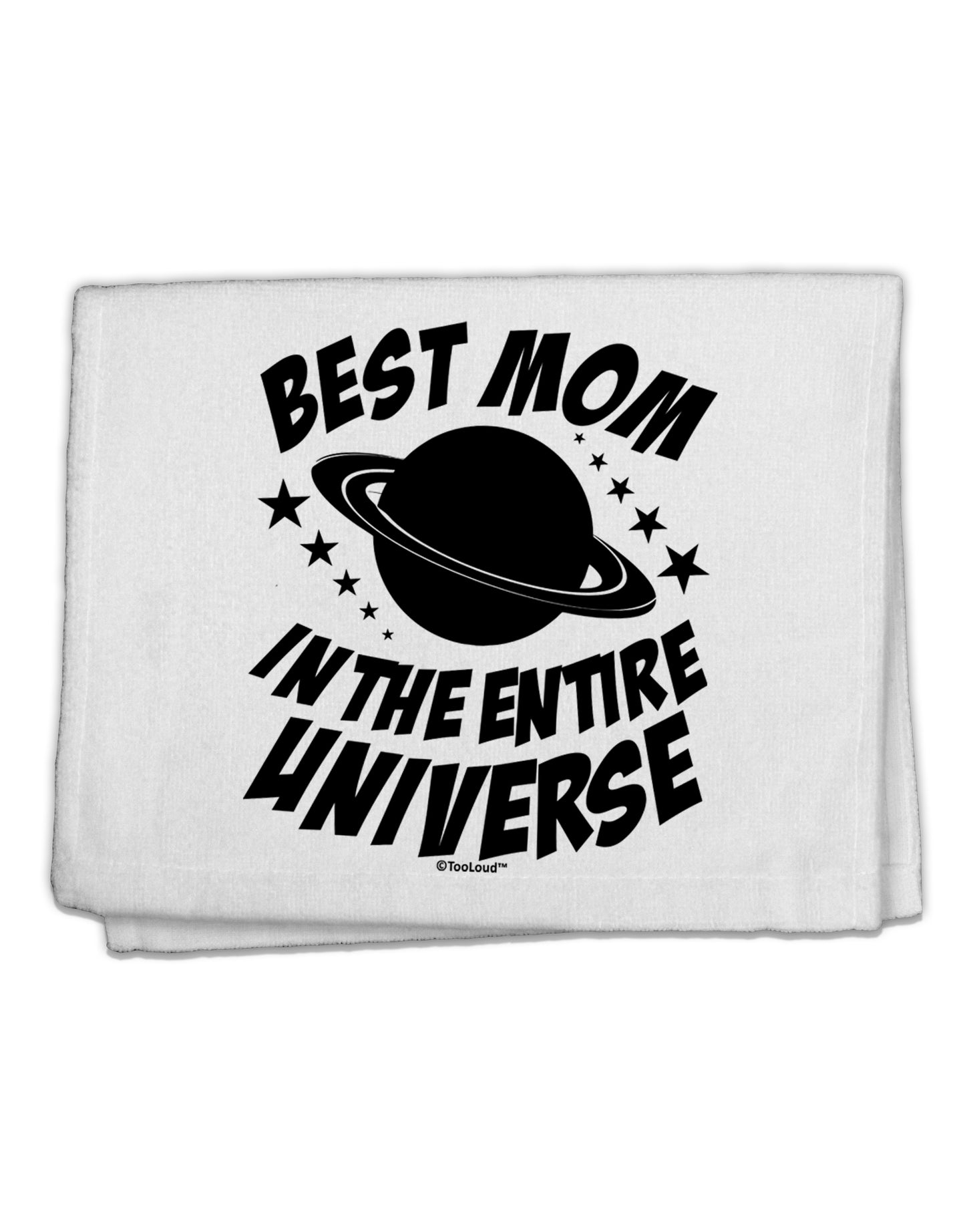 Best Mom in the Entire Universe 11&#x22;x18&#x22; Dish Fingertip Towel by TooLoud-Fingertip Towel-TooLoud-White-Davson Sales