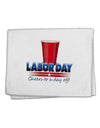 Labor Day - Cheers 11&#x22;x18&#x22; Dish Fingertip Towel-Fingertip Towel-TooLoud-White-Davson Sales