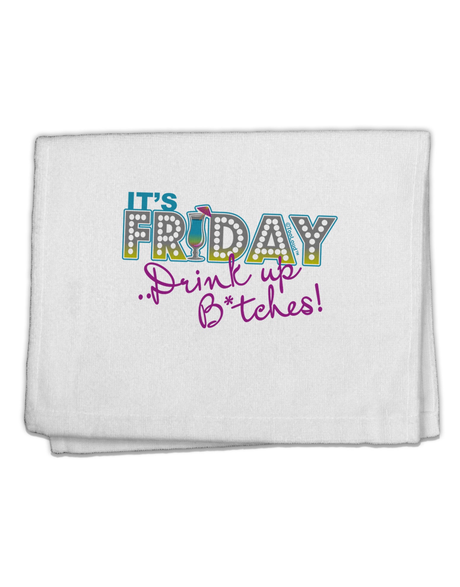 It's Friday - Drink Up 11&#x22;x18&#x22; Dish Fingertip Towel-Fingertip Towel-TooLoud-White-Davson Sales