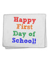 Happy First Day of School 11&#x22;x18&#x22; Dish Fingertip Towel-Fingertip Towel-TooLoud-White-Davson Sales