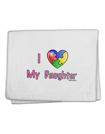 I Heart My Daughter - Autism Awareness 11&#x22;x18&#x22; Dish Fingertip Towel by TooLoud-Fingertip Towel-TooLoud-White-Davson Sales