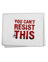 TooLoud You Can't Resist This 11&#x22;x18&#x22; Dish Fingertip Towel-Fingertip Towel-TooLoud-White-Davson Sales