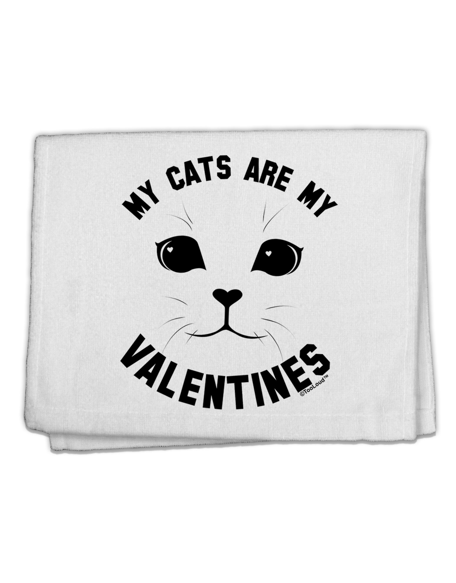 My Cats are my Valentines 11&#x22;x18&#x22; Dish Fingertip Towel by TooLoud-TooLoud-White-Davson Sales