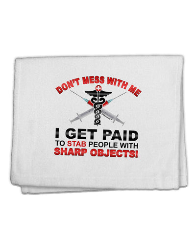 Nurse - Don't Mess With Me 11&#x22;x18&#x22; Dish Fingertip Towel-Fingertip Towel-TooLoud-White-Davson Sales