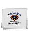 Police Officer - Superpower 11&#x22;x18&#x22; Dish Fingertip Towel-Fingertip Towel-TooLoud-White-Davson Sales