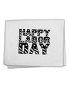 Happy Labor Day Text 11&#x22;x18&#x22; Dish Fingertip Towel-Fingertip Towel-TooLoud-White-Davson Sales