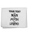 Personalized The Man The Myth The Legend 11&#x22;x18&#x22; Dish Fingertip Towel by TooLoud-Fingertip Towel-TooLoud-White-Davson Sales