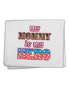 My Mommy is My Hero - Armed Forces - Pink 11&#x22;x18&#x22; Dish Fingertip Towel by TooLoud-Fingertip Towel-TooLoud-White-Davson Sales