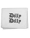 Dilly Dilly Beer Drinking Funny 11&#x22;x18&#x22; Dish Fingertip Towel by TooLoud-Fingertip Towel-TooLoud-White-Davson Sales