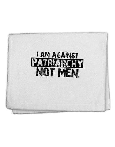 I Am Against Patriarchy 11&#x22;x18&#x22; Dish Fingertip Towel-Fingertip Towel-TooLoud-White-Davson Sales