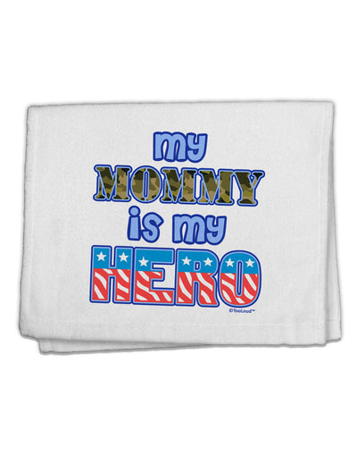 My Mommy is My Hero - Armed Forces - Blue 11&#x22;x18&#x22; Dish Fingertip Towel by TooLoud-Fingertip Towel-TooLoud-White-Davson Sales