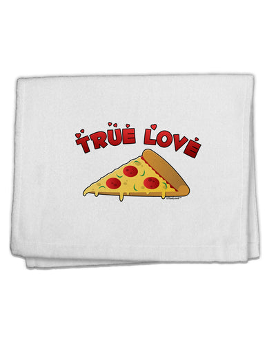 True Love - Pizza 11&#x22;x18&#x22; Dish Fingertip Towel-Fingertip Towel-TooLoud-White-Davson Sales