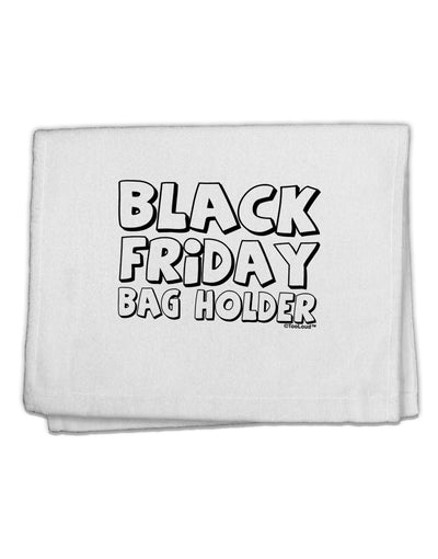 Black Friday Bag Holder 11&#x22;x18&#x22; Dish Fingertip Towel-Fingertip Towel-TooLoud-White-Davson Sales