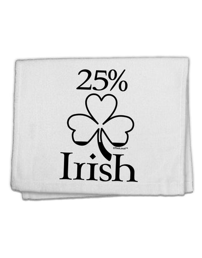 25 Percent Irish - St Patricks Day 11&#x22;x18&#x22; Dish Fingertip Towel by TooLoud-Fingertip Towel-TooLoud-White-Davson Sales