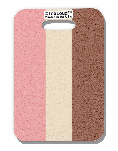 Vertical Neapolitan Ice Cream Luggage Tag Single Side All Over Print by-Luggage Tag-TooLoud-White-One Size-Davson Sales