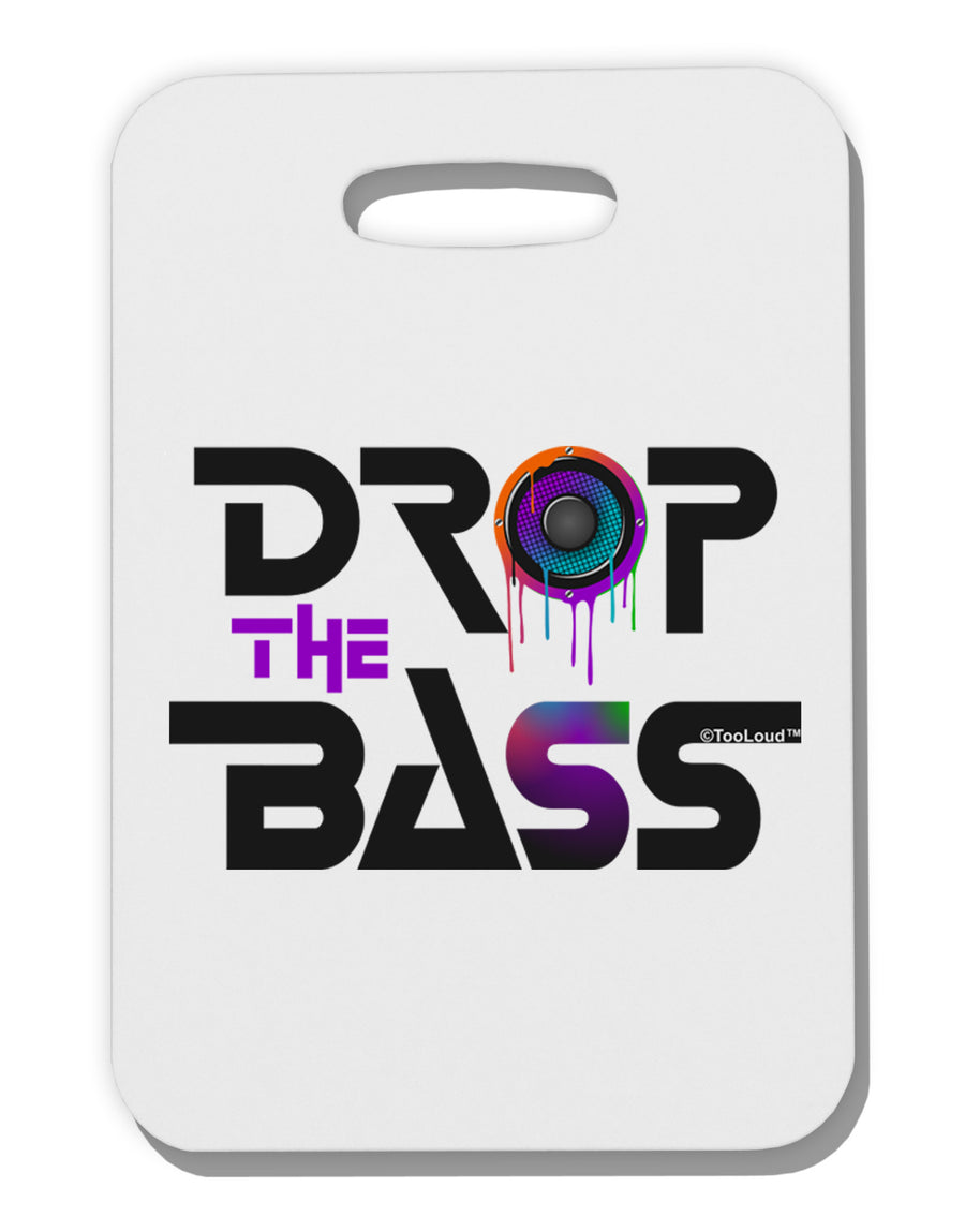 Drop The Bass - Drips Speaker Thick Plastic Luggage Tag-Luggage Tag-TooLoud-White-One Size-Davson Sales