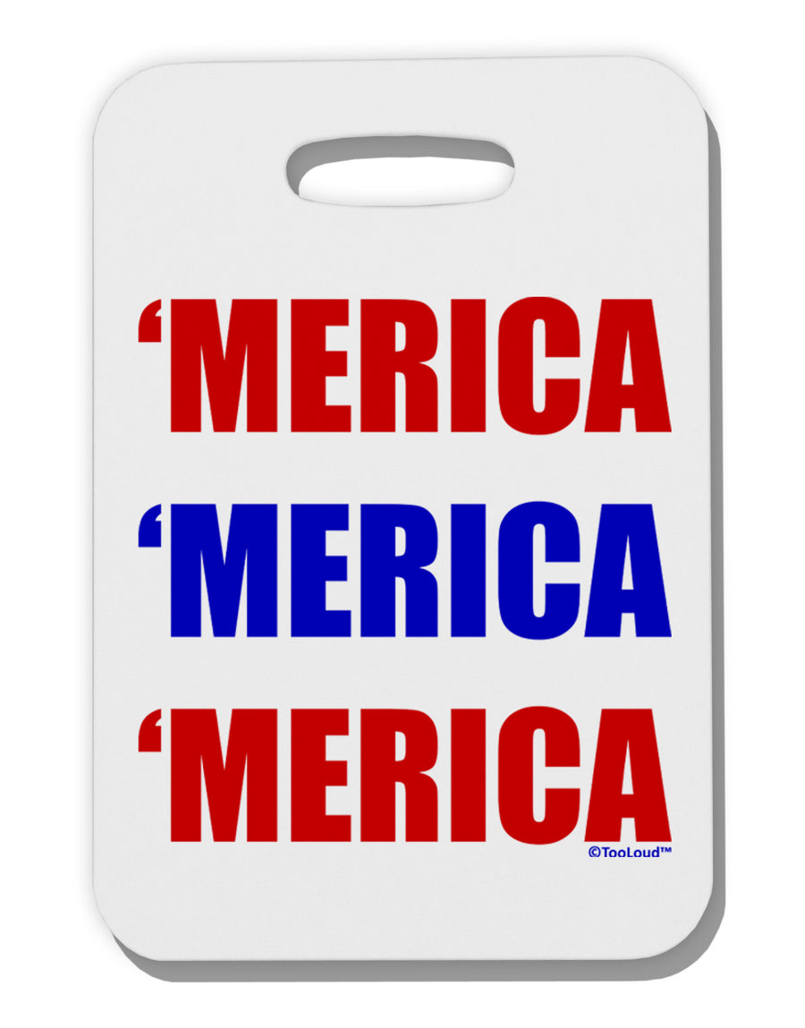 Merica Merica Merica - Red and Blue Thick Plastic Luggage Tag-Luggage Tag-TooLoud-White-One Size-Davson Sales