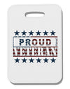 Proud Veteran Flag Thick Plastic Luggage Tag-Luggage Tag-TooLoud-White-One Size-Davson Sales