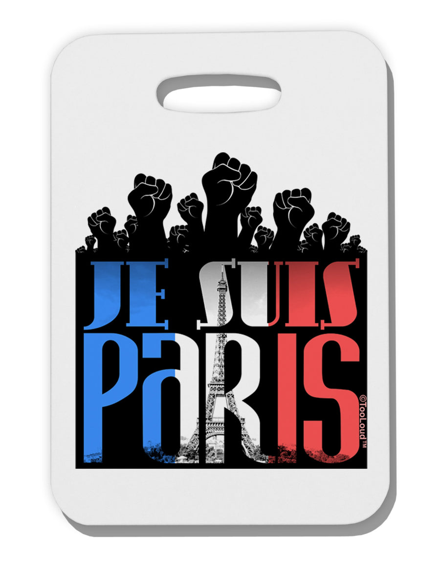 Je Suis Paris - Strong Thick Plastic Luggage Tag by-Luggage Tag-TooLoud-White-One Size-Davson Sales