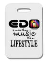 EDM - A Lifestyle Thick Plastic Luggage Tag-Luggage Tag-TooLoud-White-One Size-Davson Sales