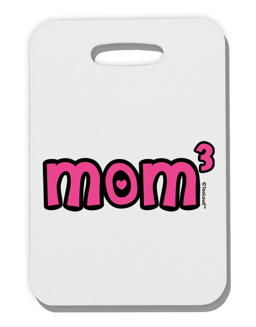 Mom Cubed - Cute Mom of Three Design Thick Plastic Luggage Tag by TooLoud-Luggage Tag-TooLoud-White-One Size-Davson Sales