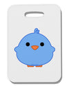 Cute Little Chick - Blue Thick Plastic Luggage Tag by TooLoud-Luggage Tag-TooLoud-White-One Size-Davson Sales