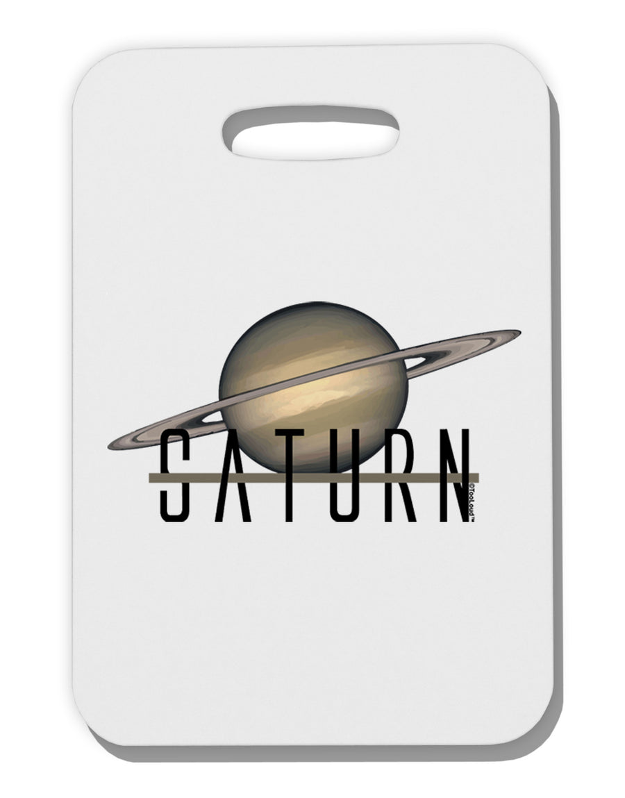 Planet Saturn Text Thick Plastic Luggage Tag by TooLoud-Luggage Tag-TooLoud-White-One Size-Davson Sales