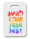 Hardcore Feminist - Rainbow Thick Plastic Luggage Tag-Luggage Tag-TooLoud-White-One Size-Davson Sales