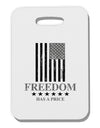 Freedom Flag BnW Thick Plastic Luggage Tag-Luggage Tag-TooLoud-White-One Size-Davson Sales