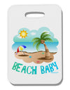 Fun Summer Beach Scene - Beach Baby Thick Plastic Luggage Tag by TooLoud-Luggage Tag-TooLoud-White-One Size-Davson Sales