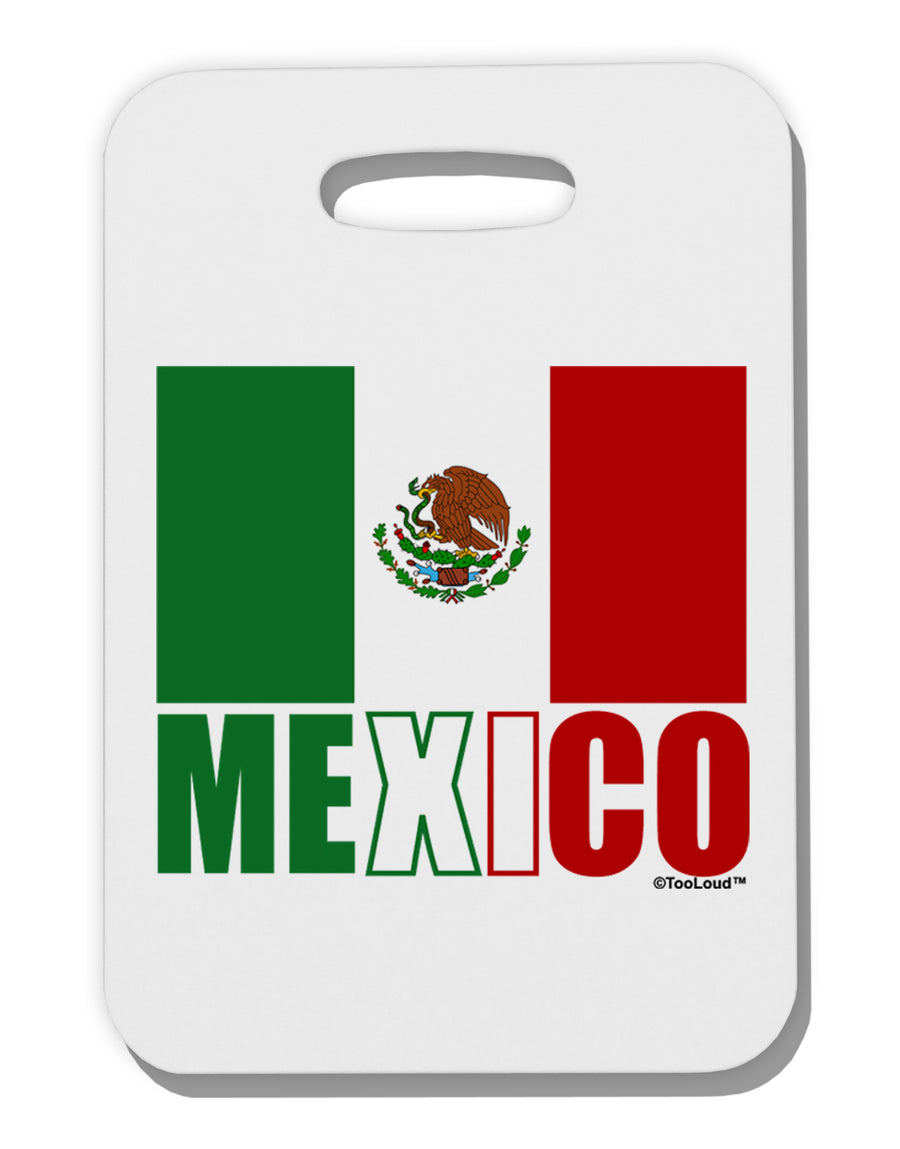 Mexican Flag - Mexico Text Thick Plastic Luggage Tag by TooLoud-Luggage Tag-TooLoud-White-One Size-Davson Sales