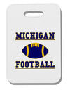 Michigan Football Thick Plastic Luggage Tag by TooLoud-Luggage Tag-TooLoud-White-One Size-Davson Sales