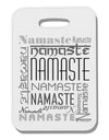 Namaste Rectangle Thick Plastic Luggage Tag-Luggage Tag-TooLoud-White-One Size-Davson Sales