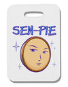 Sen-Pie Sama Kun San Chan Thick Plastic Luggage Tag-Luggage Tag-TooLoud-White-One Size-Davson Sales