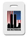 Twin Towers Remember Thick Plastic Luggage Tag-Luggage Tag-TooLoud-White-One Size-Davson Sales