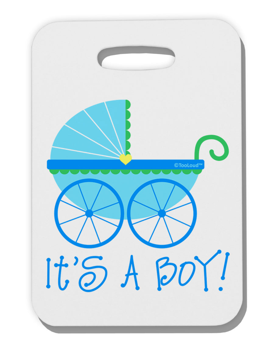 It's a Boy - Baby Boy Carriage Thick Plastic Luggage Tag-Luggage Tag-TooLoud-White-One Size-Davson Sales