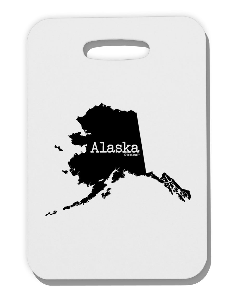 Alaska - United States Shape Thick Plastic Luggage Tag-Luggage Tag-TooLoud-White-One Size-Davson Sales