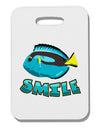 Blue Tang Fish - Smile Thick Plastic Luggage Tag-Luggage Tag-TooLoud-White-One Size-Davson Sales