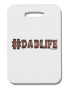 Hashtag Dadlife Thick Plastic Luggage Tag-Luggage Tag-TooLoud-White-One Size-Davson Sales