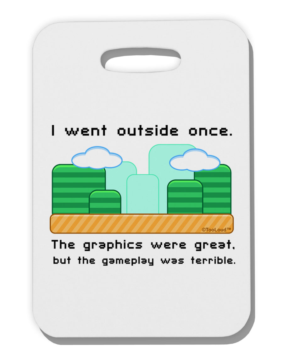 The Gameplay Was Terrible Thick Plastic Luggage Tag-Luggage Tag-TooLoud-White-One Size-Davson Sales