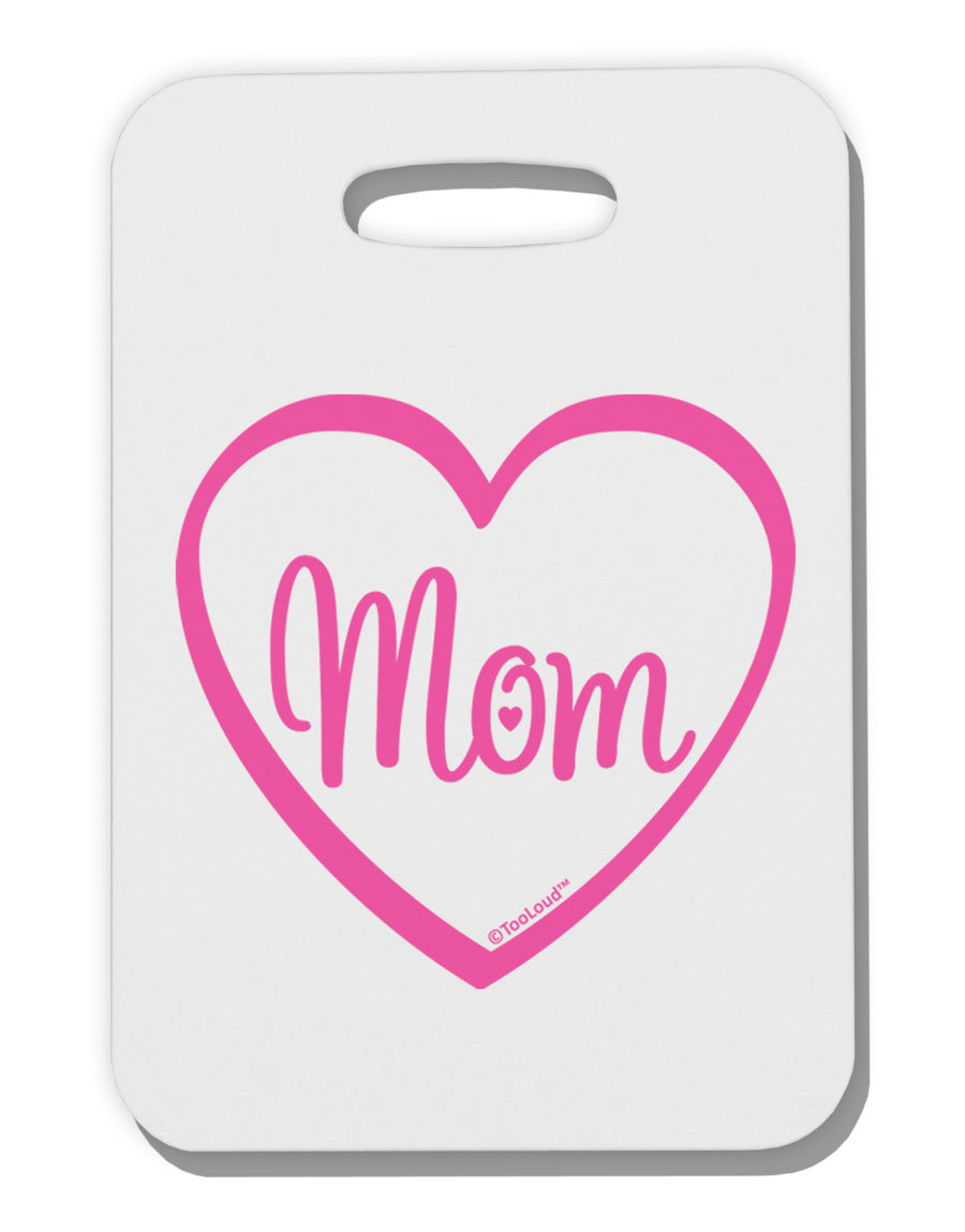 Mom Heart Design - Pink Thick Plastic Luggage Tag by TooLoud-Luggage Tag-TooLoud-White-One Size-Davson Sales