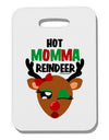 Hot Momma Reindeer Matching Deer Thick Plastic Luggage Tag-Luggage Tag-TooLoud-White-One Size-Davson Sales