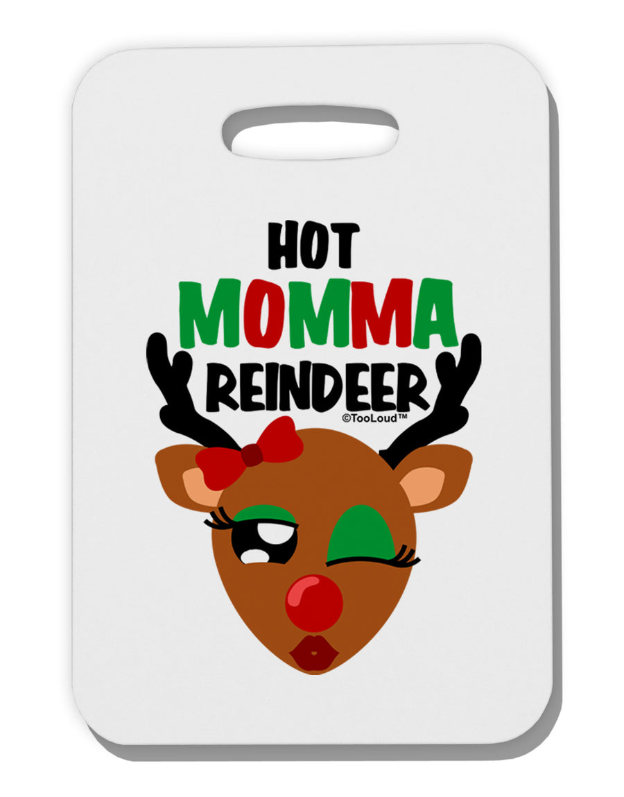 Hot Momma Reindeer Matching Deer Thick Plastic Luggage Tag-Luggage Tag-TooLoud-White-One Size-Davson Sales