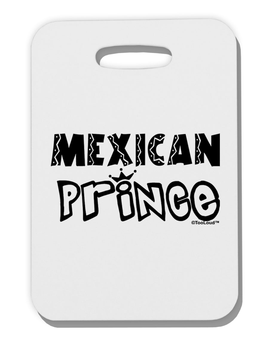 Mexican Prince - Cinco de Mayo Thick Plastic Luggage Tag by TooLoud-Luggage Tag-TooLoud-White-One Size-Davson Sales