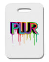 PLUR Paint Thick Plastic Luggage Tag-Luggage Tag-TooLoud-White-One Size-Davson Sales