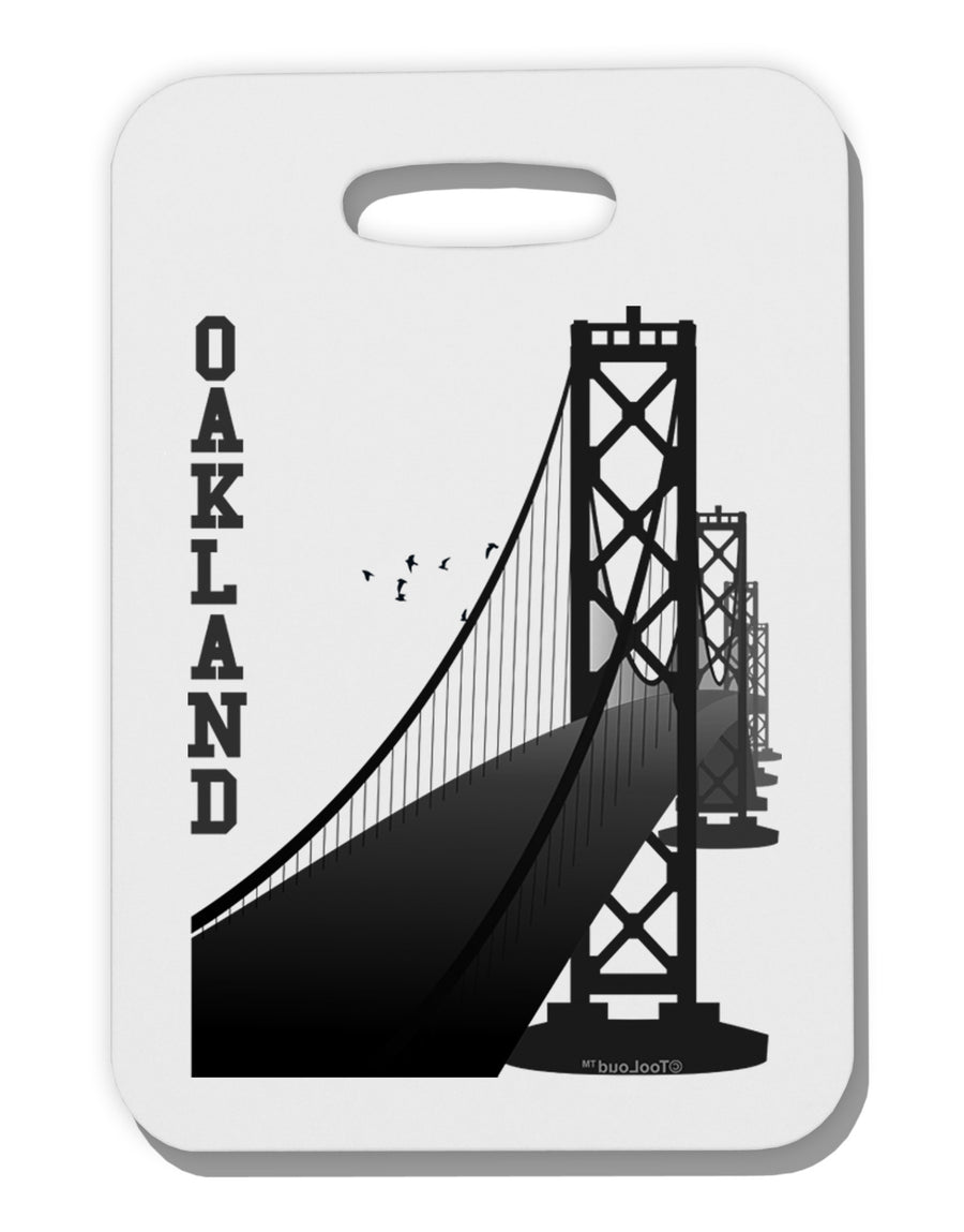 Oakland Text Bay Bridge Thick Plastic Luggage Tag-Luggage Tag-TooLoud-White-One Size-Davson Sales