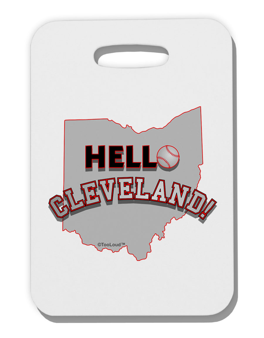 Hello Cleveland Thick Plastic Luggage Tag-Luggage Tag-TooLoud-White-One Size-Davson Sales