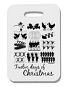 TooLoud Twelve Days of Christmas Text Thick Plastic Luggage Tag-Luggage Tag-TooLoud-White-One Size-Davson Sales