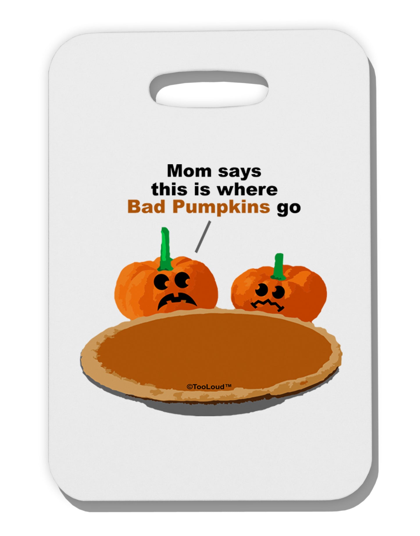 Where Bad Pumpkins Go Thick Plastic Luggage Tag-Luggage Tag-TooLoud-White-One Size-Davson Sales